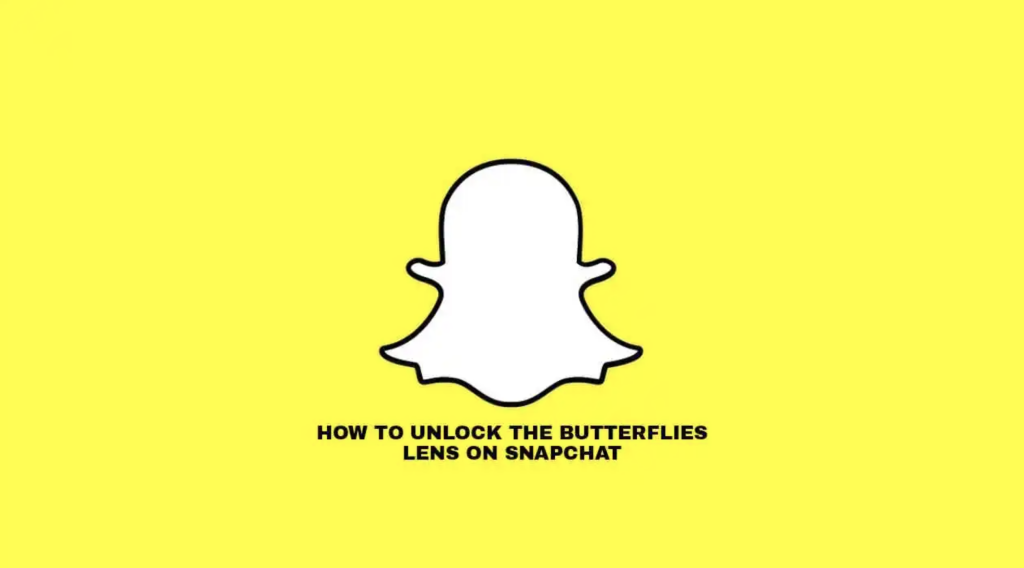 Use Butterfly Lens on Snapchat